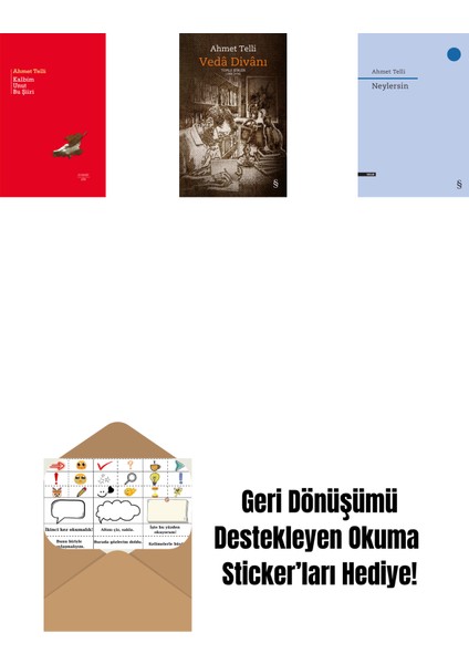 Kalbim Unut Bu Şiiri (Ciltli) + Vedâ Divânı (Bez Ciltli) + Neylersin + Okuma Sticker'ları