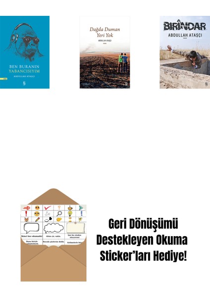 Ben Buranın Yabancısıyım + Dağda Duman Yeri Yok + Bırindar + Okuma Sticker'ları