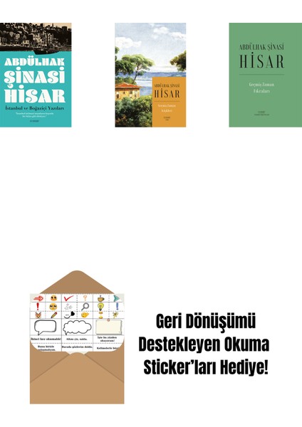 Istanbul ve Boğaziçi Yazıları + Geçmiş Zaman Köşkleri (Kitap Boy) + Geçmiş Zaman Fıkraları (Ciltli) + Okuma Sticker'ları