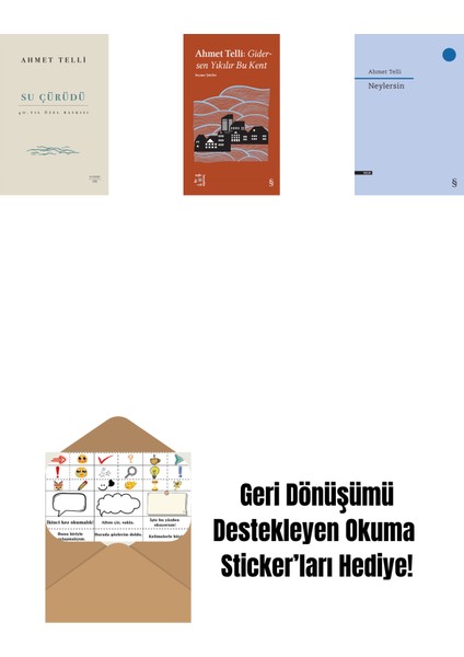 Su Çürüdü (Ciltli) + Everest Açıkhava 21 - Gidersen Yıkılır Bu Kent + Neylersin + Okuma Sticker'ları