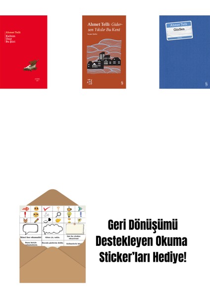 Kalbim Unut Bu Şiiri (Ciltli) + Everest Açıkhava 21 - Gidersen Yıkılır Bu Kent + Görsen + Okuma Sticker'ları
