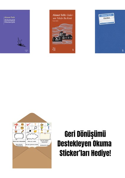 Arkadaşlık Günleriydi + Everest Açıkhava 21 - Gidersen Yıkılır Bu Kent + Görsen + Okuma Sticker'ları