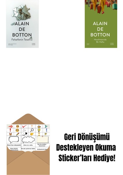 Felsefenin Tesellisi + Havalimanında Bir Hafta + Okuma Sticker'ları