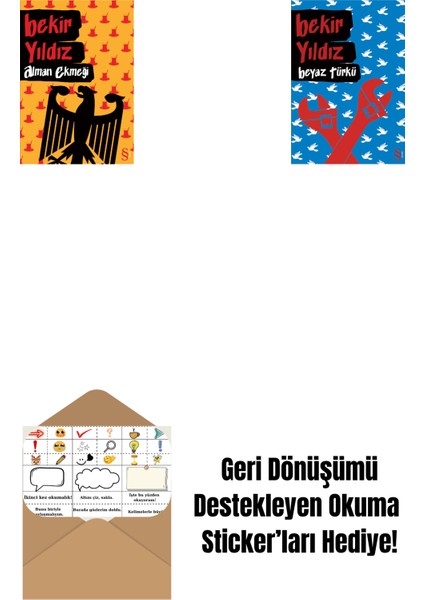 Alman Ekmeği + Beyaz Türkü + Okuma Sticker'ları