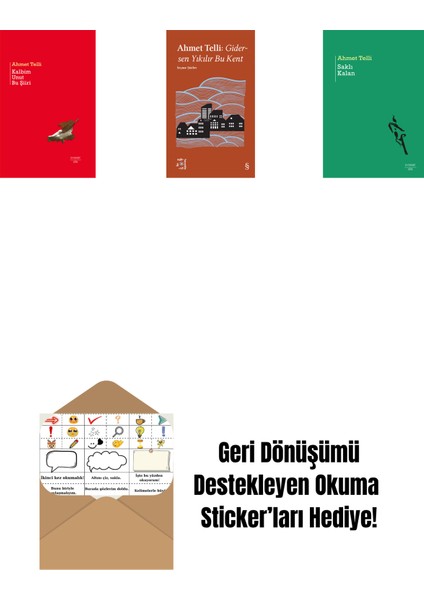 Kalbim Unut Bu Şiiri (Ciltli) + Everest Açıkhava 21 - Gidersen Yıkılır Bu Kent + Saklı Kalan + Okuma Sticker'ları