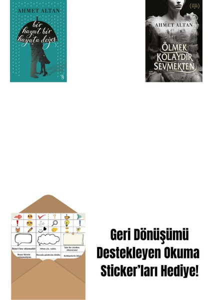 Bir Hayat Bir Hayata Değer + Ölmek Kolaydır Sevmekten + Okuma Sticker'ları