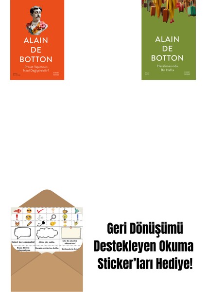 Proust Yaşamınızı Nasıl Değiştirebilir? + Havalimanında Bir Hafta + Okuma Sticker'ları