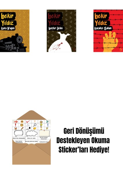 Kara Vagon + Bozkır Gelini + Kaçakçı Şahan + Okuma Sticker'ları
