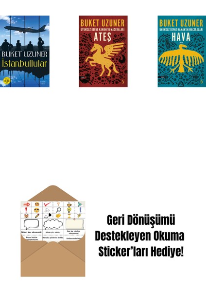 Istanbullular + Uyumsuz Defne Kaman'ın Maceraları - Ateş + Uyumsuz Defne Kaman'ın Maceraları - Hava + Okuma Sticker'ları