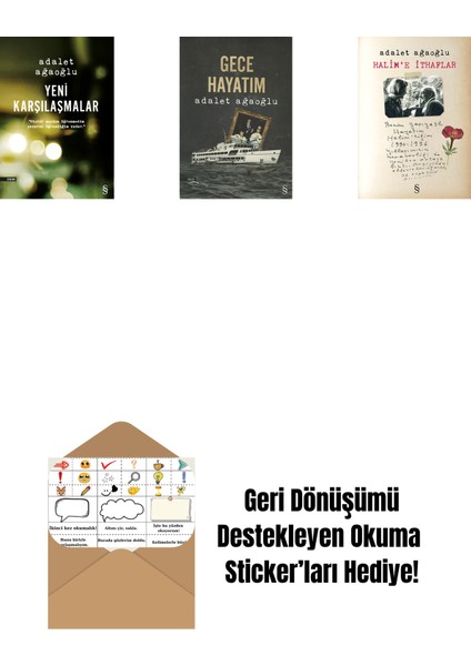 Yeni Karşılaşmalar + Gece Hayatım + Halim'e Ithaflar + Okuma Sticker'ları