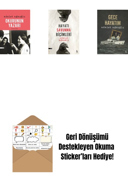 Okurunun Yazarı + Hayatı Savunma Biçimleri + Gece Hayatım + Okuma Sticker'ları