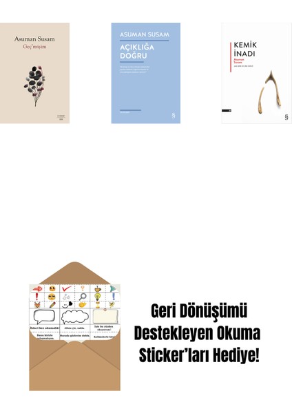 Geç’mişim + Açıklığa Doğru + Kemik Inadı + Okuma Sticker'ları