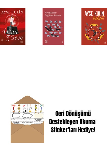 4 Gün 3 Gece + Everest Açıkhava 19 - Doğdum. Kızdım + Taksiii + Okuma Sticker'ları