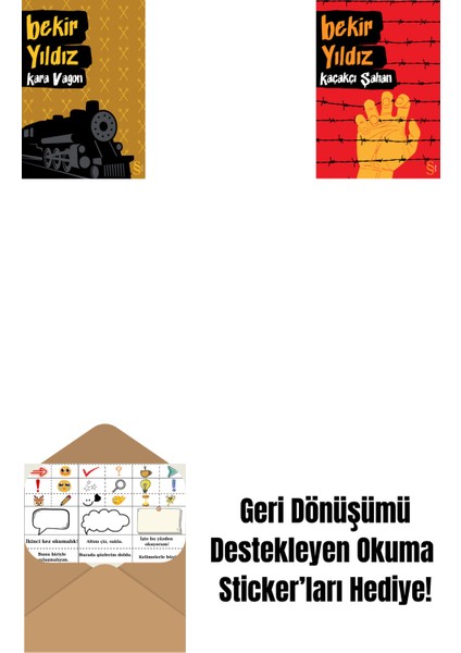 Kara Vagon + Kaçakçı Şahan + Okuma Sticker'ları