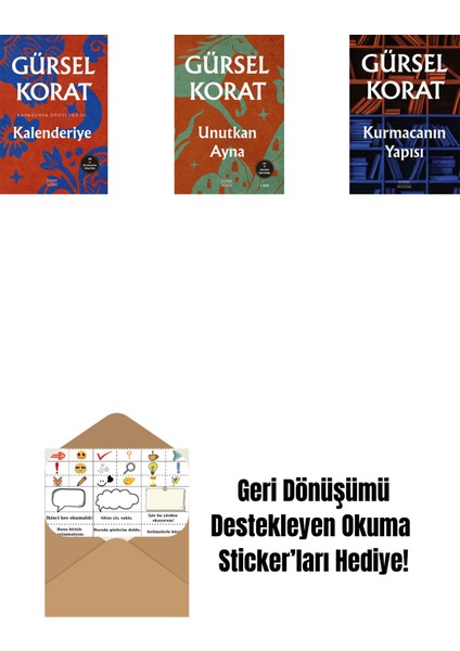 Kalenderiye + Unutkan Ayna + Kurmacanın Yapısı + Okuma Sticker'ları