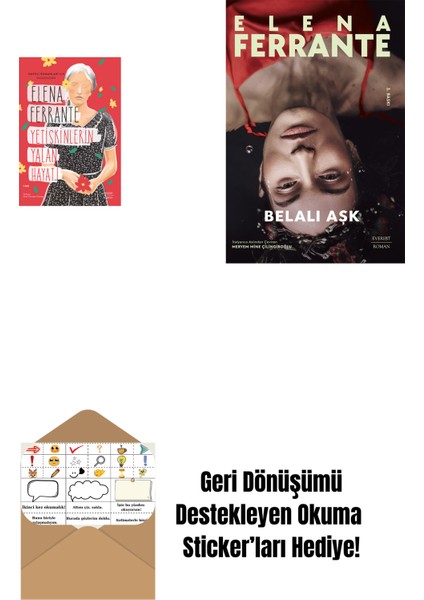 Yetişkinlerin Yalan Hayatı + Belalı Aşk + Okuma Sticker'ları