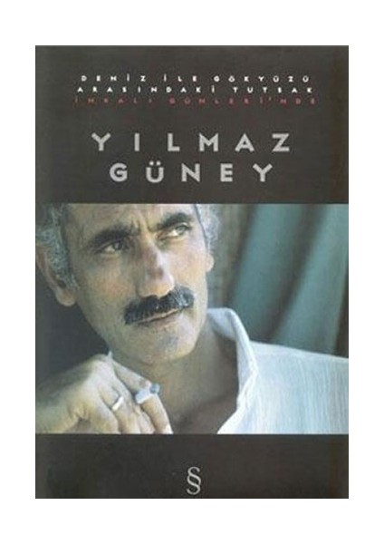 Imralı Günlerinde Yılmaz Güney + Deniz ile Gökyüzü Arasındaki Tutsak Imralı Günlerinde Yılmaz Güney + Okuma Sticker'ları modelleri