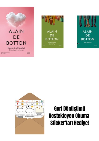 Romantik Hareket + Havalimanında Bir Hafta + Aşk Dersleri + Okuma Sticker'ları