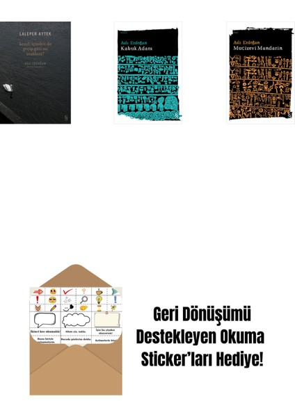 Kendi Içinden De Geçip Gitti Mi Uzaklara? + Kabuk Adam + Mucizevi Mandarin + Okuma Sticker'ları