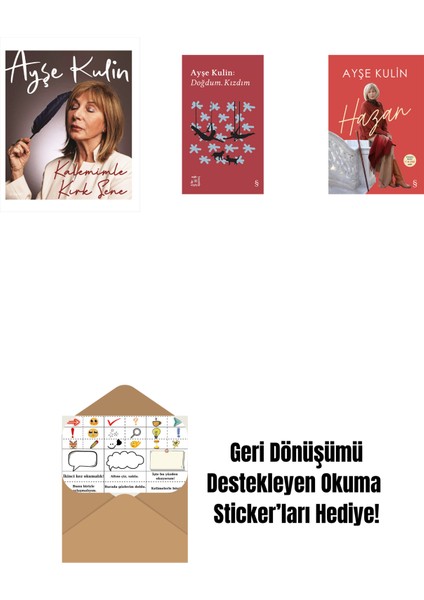 Kalemimle Kırk Sene (Ciltli) + Everest Açıkhava 19 - Doğdum. Kızdım + Hazan + Okuma Sticker'ları