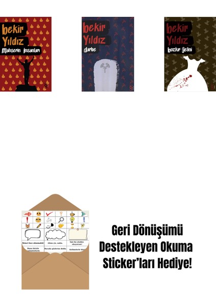 Mahşerin Insanları + Darbe + Bozkır Gelini + Okuma Sticker'ları
