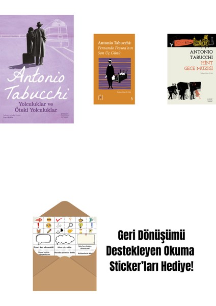 Yolculuklar ve Öteki Yolculuklar + Everest Açıkhava 34 - Fernando Pessoa’nın Son Üç Günü + Hint Gece Müziği + Okuma Sticker'ları