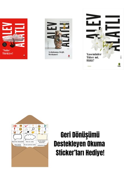 Nuke Türkiye + Aydınlanma Değil Merhamet! + Yaseminler Tüter Mi Hâlâ? + Okuma Sticker'ları