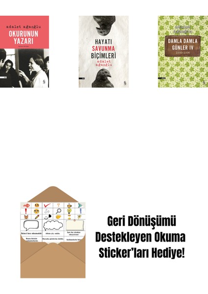 Okurunun Yazarı + Hayatı Savunma Biçimleri + Damla Damla Günler 4 + Okuma Sticker'ları