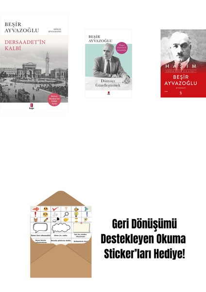 Dersaadet’i̇n Kalbi + Dünyayı Güzelleştirmek + Haşim (Ciltli) + Okuma Sticker'ları