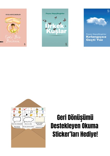 Eski Bir Balerin + Ürkek Kuşlar + Kırlangıçsız Geçti Yaz + Okuma Sticker'ları