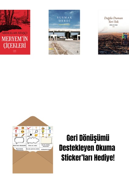 Meryem’in Çiçekleri + Susmak Derdi + Dağda Duman Yeri Yok + Okuma Sticker'ları