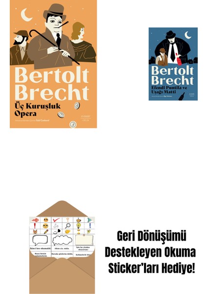 Üç Kuruşluk Opera + Efendi Puntila ve Uşağı Matti + Okuma Sticker'ları
