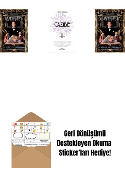 The Great Gatsby + Cazibe + Muhteşem Gatsby (Ciltli) + Okuma Sticker'ları