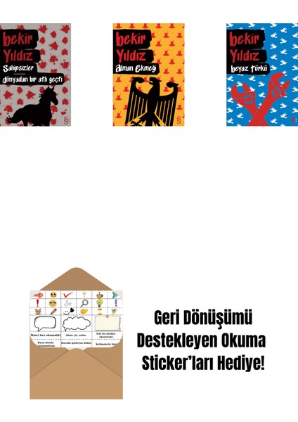 Sahipsizler - Dünyadan Bir Atlı Geçti + Alman Ekmeği + Beyaz Türkü + Okuma Sticker'ları