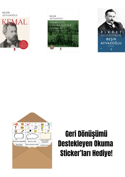 Kemal + Edebiyatın Çanakkale’yle Imtihanı (Ciltli) + Fikret (Ciltli) + Okuma Sticker'ları