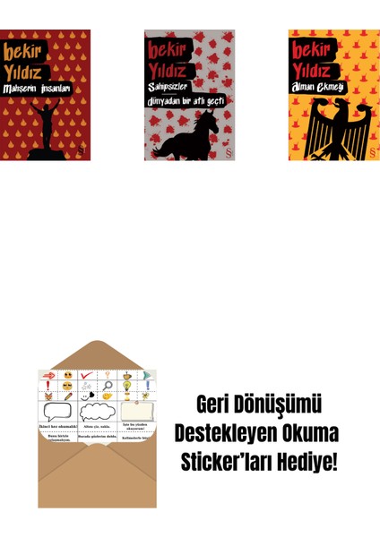 Mahşerin Insanları + Sahipsizler - Dünyadan Bir Atlı Geçti + Alman Ekmeği + Okuma Sticker'ları