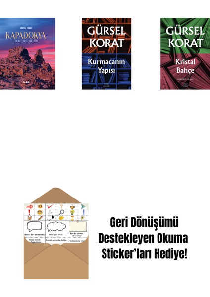 Kapadokya (Ciltli) + Kurmacanın Yapısı + Kristal Bahçe + Okuma Sticker'ları