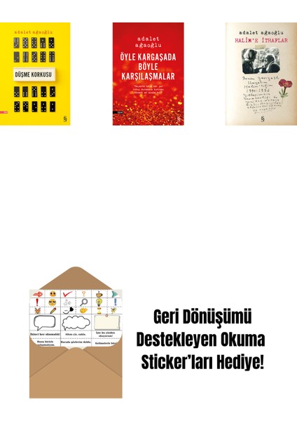 Düşme Korkusu + Öyle Kargaşada Böyle Karşılaşmalar + Halim'e Ithaflar + Okuma Sticker'ları