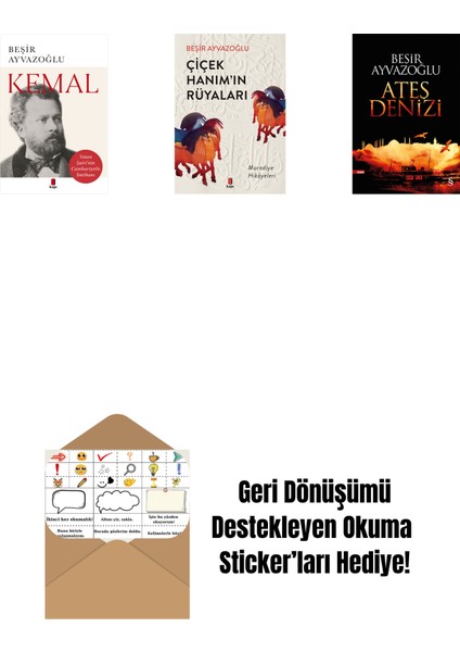 Kemal + Çiçek Hanımın Rüyaları + Ateş Denizi + Okuma Sticker'ları