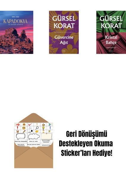 Kapadokya (Ciltli) + Güvercine Ağıt + Kristal Bahçe + Okuma Sticker'ları