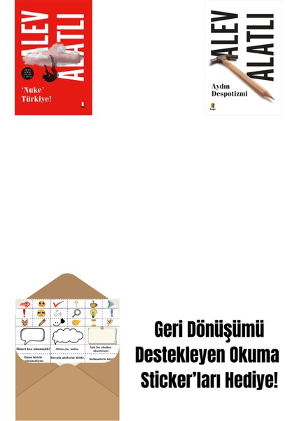 Nuke Türkiye + Aydın Despotizmi + Okuma Sticker'ları