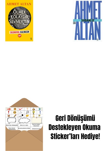 Ölmek Kolaydır Sevmekten (Okumayan Kalmasın) + Sudaki Iz (Cep Boy) + Okuma Sticker'ları