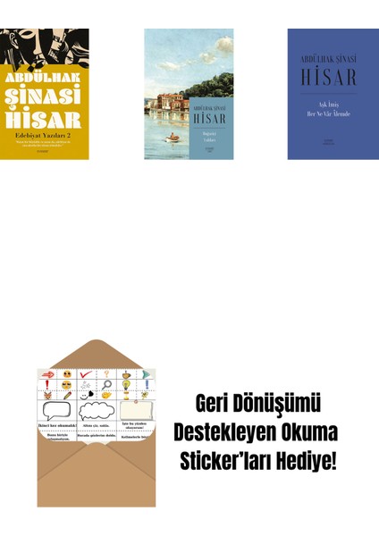 Edebiyat Yazıları 2 + Boğaziçi Yalıları (Kitap Boy) + Aşk Imiş Her Ne Vâr Âlemde (Ciltli) + Okuma Sticker'ları