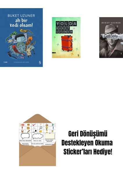 Ah Bir Kedi Olsam! + Yolda + Gelibolu (Ciltli) + Okuma Sticker'ları