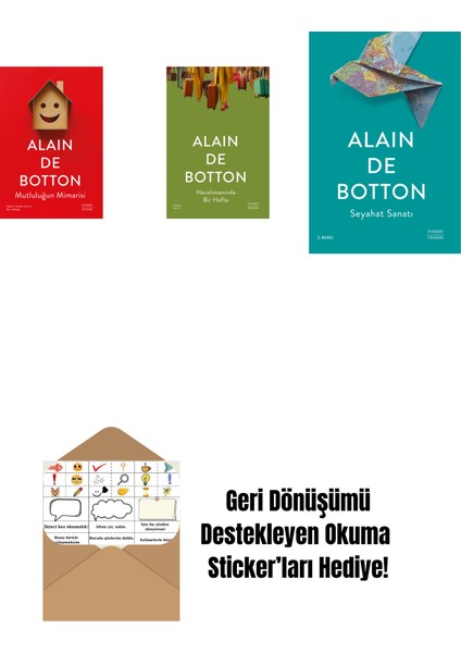 Mutluluğun Mimarisi + Havalimanında Bir Hafta + Seyahat Sanatı + Okuma Sticker'ları
