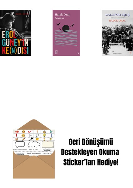 Erol Güney’in Ke(N)Disi + Everest Açıkhava 31 - Lavinia + Gallipoli 1915 (Ciltli) + Okuma Sticker'ları