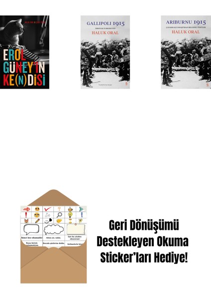 Erol Güney’in Ke(N)Disi + Gallipoli 1915 (Ciltli) + Arıburnu 1915 (Ciltli) + Okuma Sticker'ları