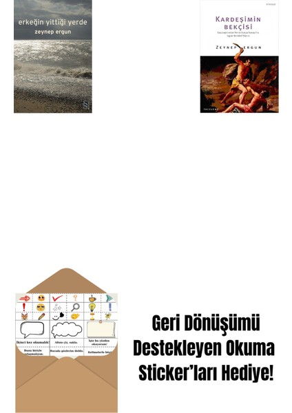 Erkeğin Yittiği Yerde + Kardeşimin Bekçisi + Okuma Sticker'ları