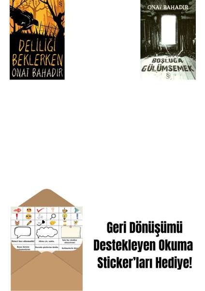 Deliliği Beklerken + Boşluğa Gülümsemek + Okuma Sticker'ları