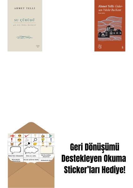 Su Çürüdü (Ciltli) + Everest Açıkhava 21 - Gidersen Yıkılır Bu Kent + Okuma Sticker'ları